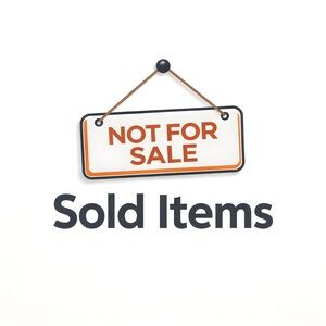 Not For Sale - All Items below are Sold!